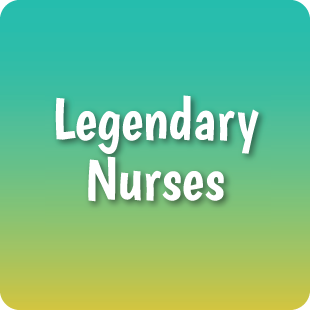 Legendary Nurses